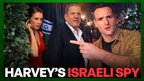 The Israeli Spy Harvey Weinstein Hired