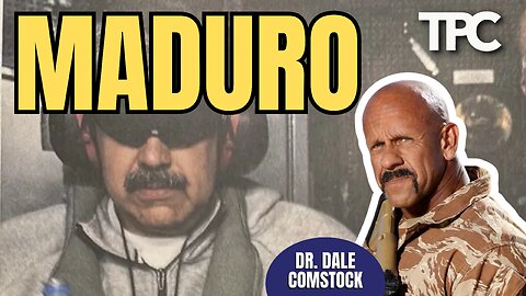 Tommy Carrigan Untamed | Maduro Raid | Dr. Dale Comstock | 1.15.26