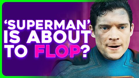 'SUPERMAN' Box Office Predictions Spell Disaster