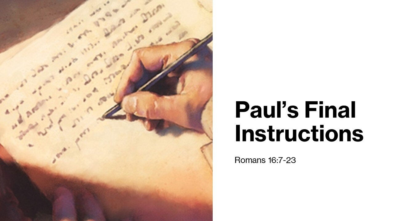 Paul’s Final Instructions