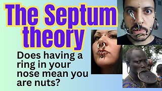 if you wear a nose ring does that mean you're nuts?