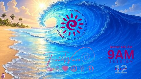 TruthWave : SunRISE Energy Session - July 29TH 2025