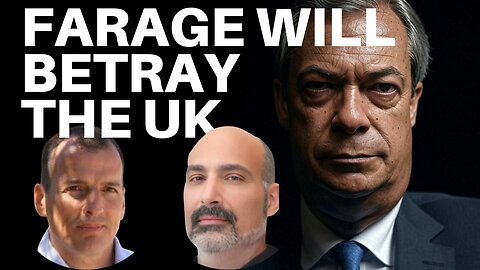 WHY FARAGE AND REFORM WILL NOT SAVE BRITAIN - WITH TOM LUONGO & ALEX KRAINER