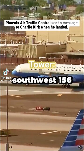 AIR TRAFFIC CONTROLLER SENT A MESSAGE TO CHARLIE AS AIR FORCE 2 LANDED IN PHOENIX