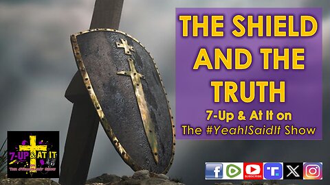 WORD OF THE DAY: PROVERBS 30:5 - THE TRUTH AND THE SHIELD