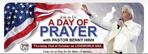A DAY OF PRAYER WITH PASTOR BENNY HINN