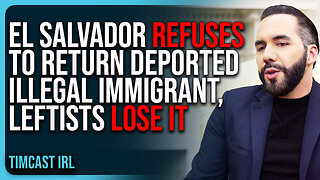 El Salvador REFUSES To Return Deported Illegal Immigrant, Left LOSES IT & ACCUSE Trump of Kidnapping