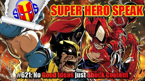 #621: No Good Ideas just Shock Content