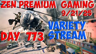 🔴Game Roulette - DF, SoT, EFT, and More ~ Day 773/999 [DAILY LIVES] ~ Zen Premium Gaming