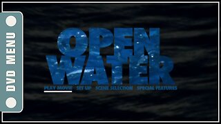 Open Water - DVD Menu