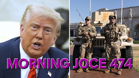 Morning Joce 474: Trump Deploys National Guard, Young Thug, Cardi B, Kelly Price & More‼️