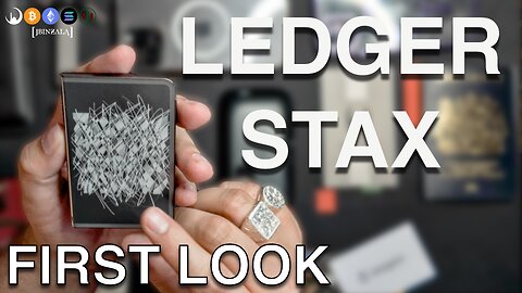 COMPREHENSIVE UNBOXING OF THE LEDGER STAX