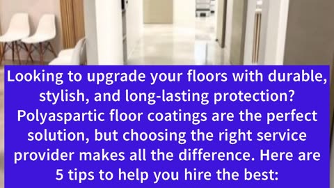 5 Tips to Hire a Polyaspartic Floor Coating Service