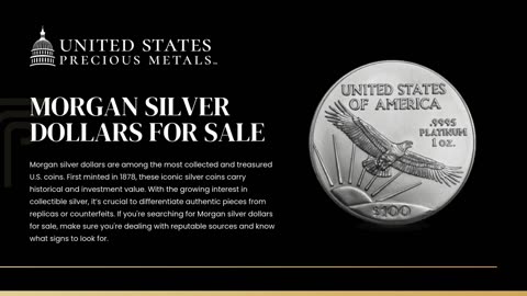 Why Collectors Seek Authentic Morgan Silver Dollars for Sale