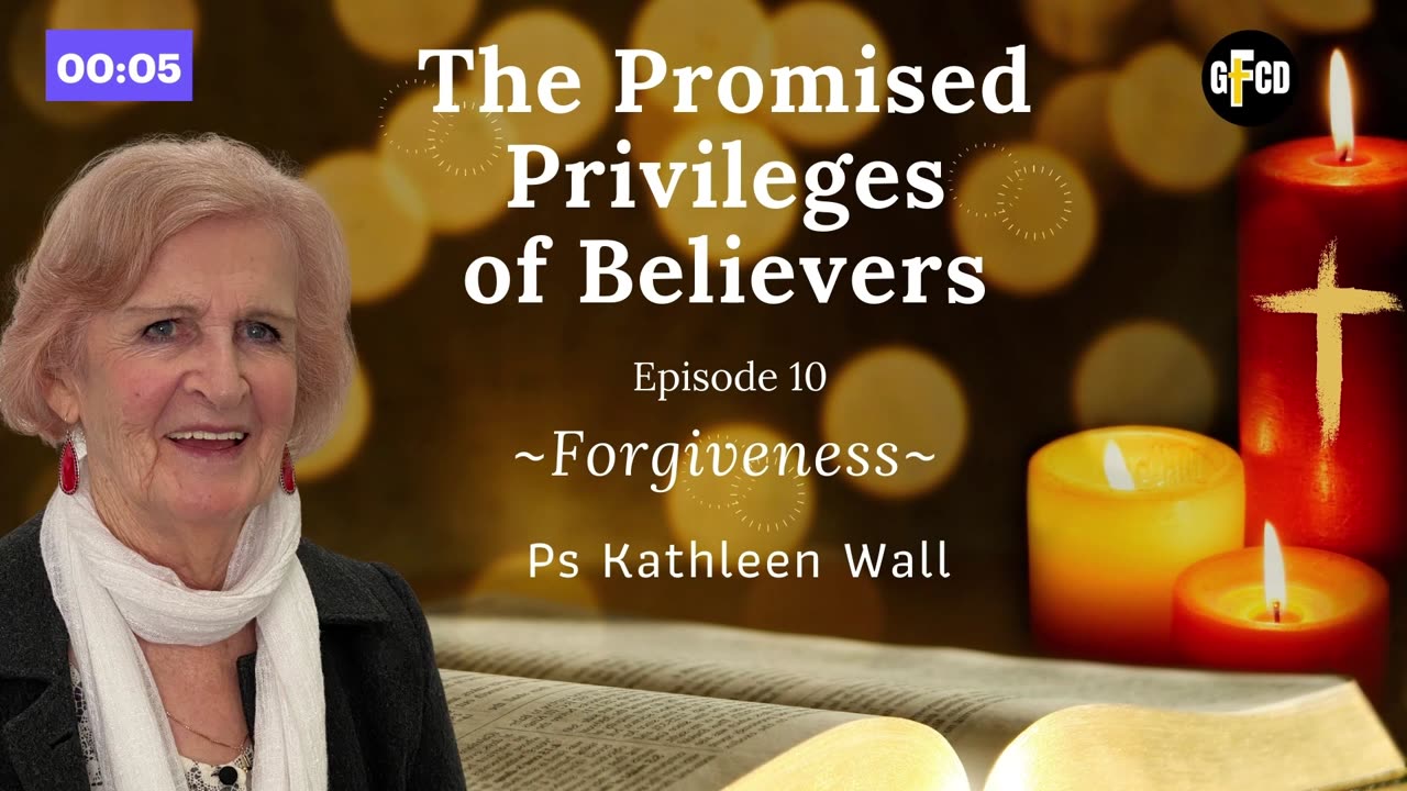 Forgiveness - Pastor Kathleen Wall