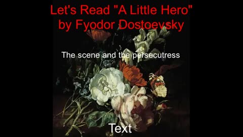 47.A Little Hero by Fyodor Dostoevsky (Full Audiobook)