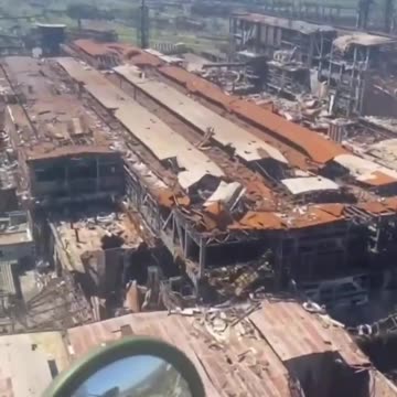 What the Azovstal Steel Plant in Ukraine looks like today, POV from a Russian helicopter