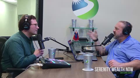 Serenity Wealth Now with Chris Cooper | January 18, 2026