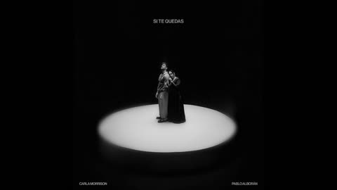 Carla Morrison, Pablo Alborán - Si Te Quedas (SLOWED + REVERB)