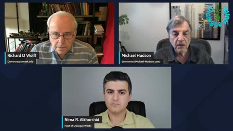 Richard Wolff & Michael Hudson: Iran-Israel Tensions Flare (Dialogue Works)