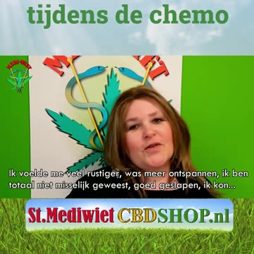 Helen wietolie tijdens de chemo