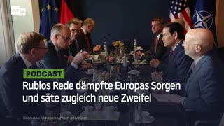 Rubios Rede dämpfte Europas Sorgen und säte zugleich neue Zweifel