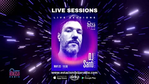 DJ Santi Live Sessions - Sábado 3 mayo 2025