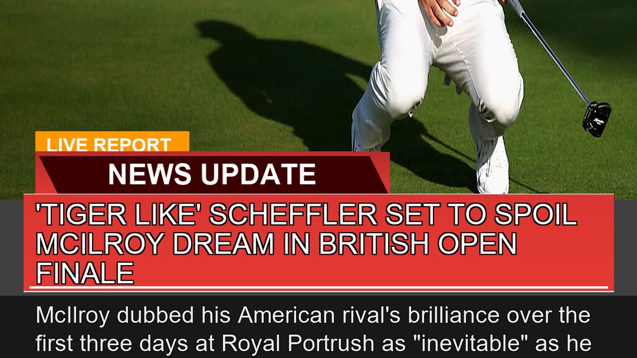 Tiger Like Scheffler Set to Spoil Mcilroy Dream