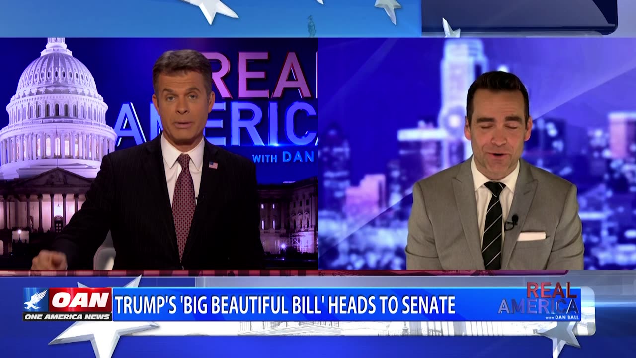 REAL AMERICA -- Dan Ball W/ Seth Denson, Budget Bill Uphill Battle In The Senate, 5/23/25