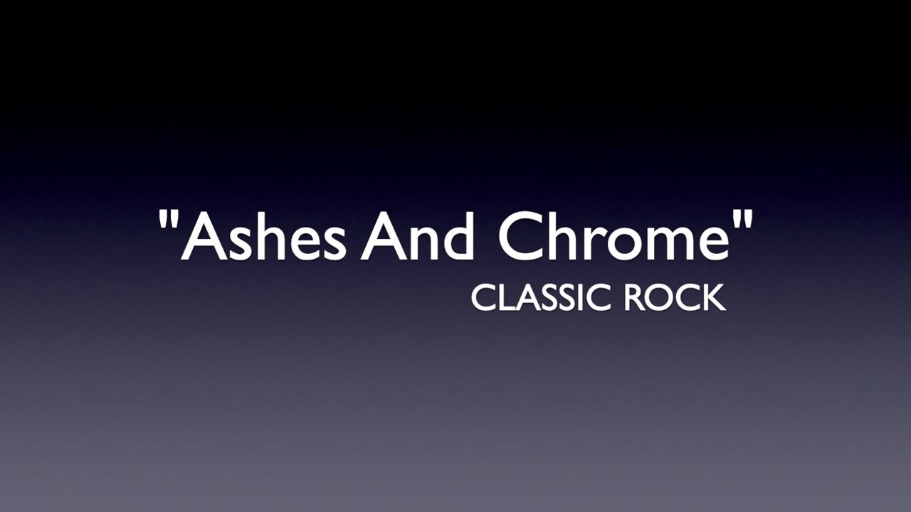ASHES AND CHROME