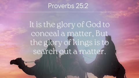 Proverbs 25:2