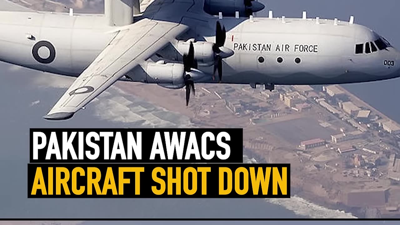 Report Of India Achieving A Breakthrough, Shoots Down Pakistan’s Early Warning Aircraft (AWACS)