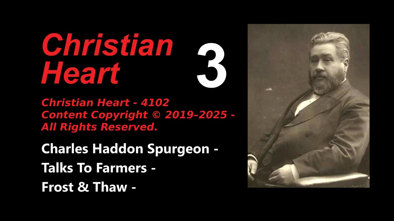 3_ Charles Haddon Spurgeon - Talks To Farmers - Frost and Thaw