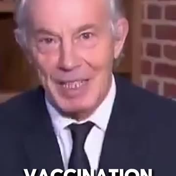 "Vaccination is going to be, in the end, your route to liberty" – Tony Blair