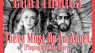 Eurythmics - There Must Be An Angel (Playing With My Heart) David R. Fuller Mix