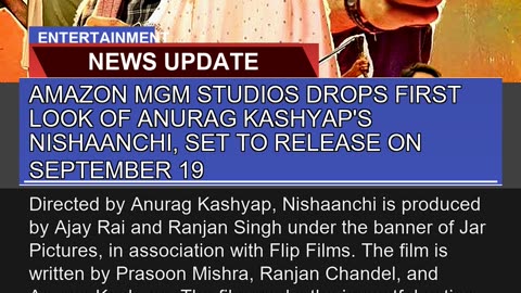 Amazon Mgm Studios Drops First Look of Anurag Kash