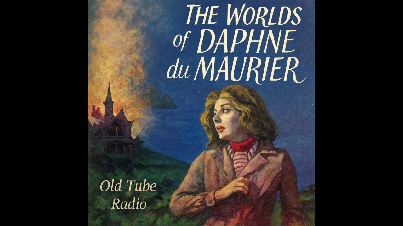 The Worlds of Daphne Du Maurier