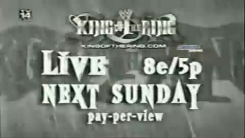 WWE King of the Ring 2002 Commercial 1