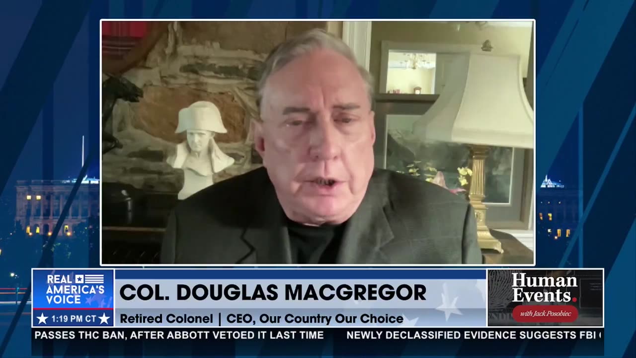 COL. MACGREGOR: “WE’VE BEEN LIED TO ABOUT EVERYTHING ABOUT RUSSIA”