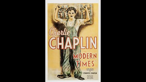 Modern Times [1936]