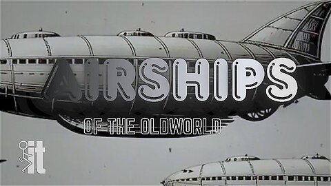 AIRSHIPS OF THE OLDWORLD