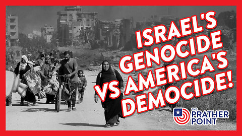 ISRAEL'S OVERT GENOCIDE VS AMERICA'S COVERT DEMOCIDE!