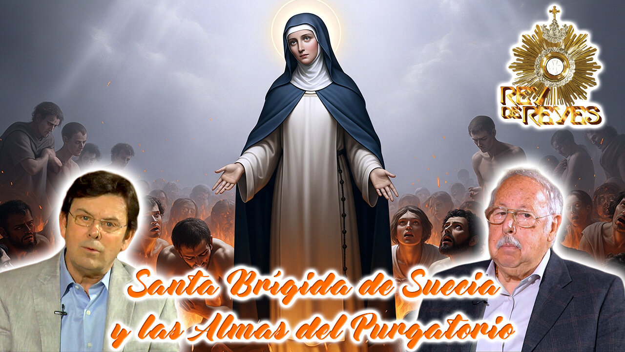 Santa Brígida de Suecia y las Almas del Purgatorio - Rey de Reyes
