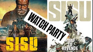 Sisu (2022) & Sisu: Road to Revenge (2025) | 🍿Watch Party🎬