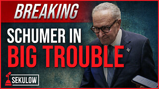 BREAKING: Schumer in Big Trouble