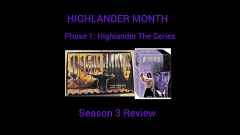 Highlander Month - Phase 1: Highlander The Series