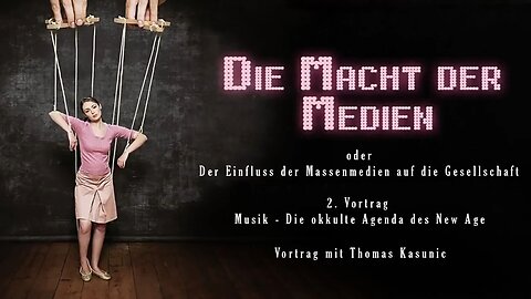 Macht_der_Medien_2_Musik_die_okkulte_Agenda_Mindcontrol_Und_sie