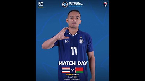 ถ่ายทอดสดฟุตซอล ทีมชาติไทย พบ ทีมชาติเบลารุส Continental Futsal
