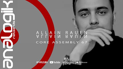 ALLAIN RAUEN - CORE ASSEMBLY 67