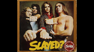 Slade - Slayed? (1972) [Complete 2006 CD Re Issue]